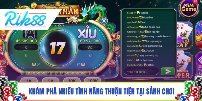 Khám phá nhiều tính năng thuận tiện tại sảnh chơi
