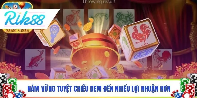 Nắm vững tuyệt chiêu đem đến nhiều lợi nhuận hơn